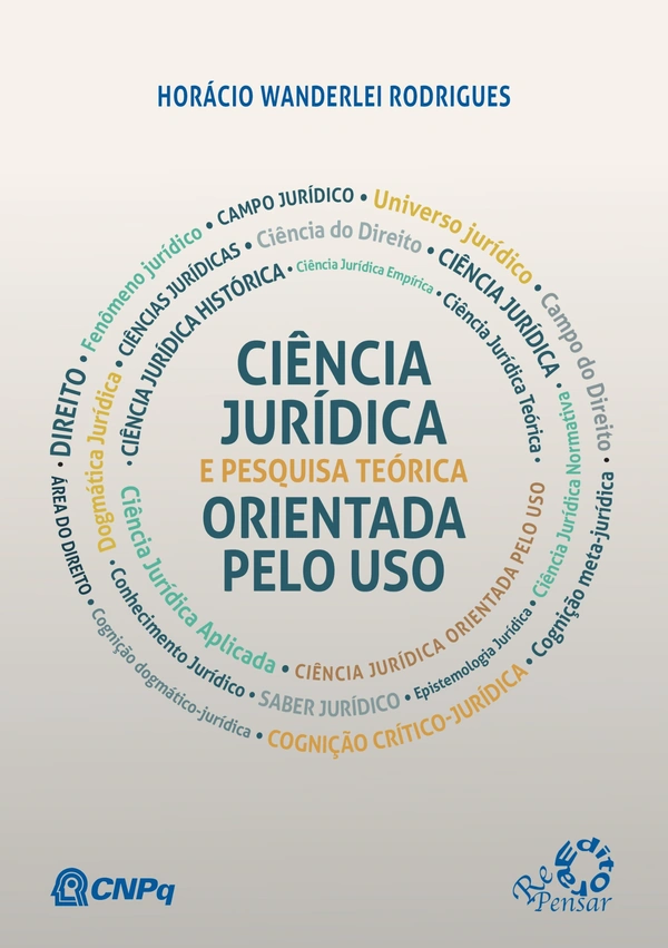 Ciência Jurídica e Pesquisa Teórica orientada pelo uso