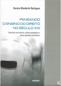 2005 - Pensando Ensino do Direito no Século XXI